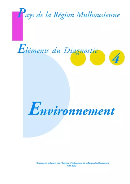PAYS DE LA REGION MULHOUSIENNE - ELEMENTS DU DIAGNOSTIC 4 : ENVIRONNEMENT