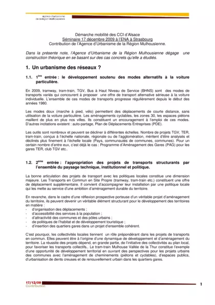 Démarche mobilité des CCI dAlsace. Séminaire du 17 décembre 2009 à lENA à Strasbourg : contribution de lAURM
Lutterbach / prison : le projet de centre pénitentiaire sera « rediscuté »
Lactuelle garde des Sceaux, Christiane Taubira, a annoncé son pro
