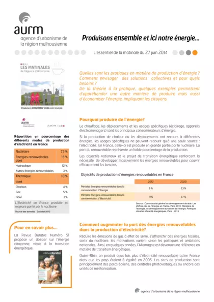 Essentiel de la matinale : Produisons ensemble et ici notre énergie...