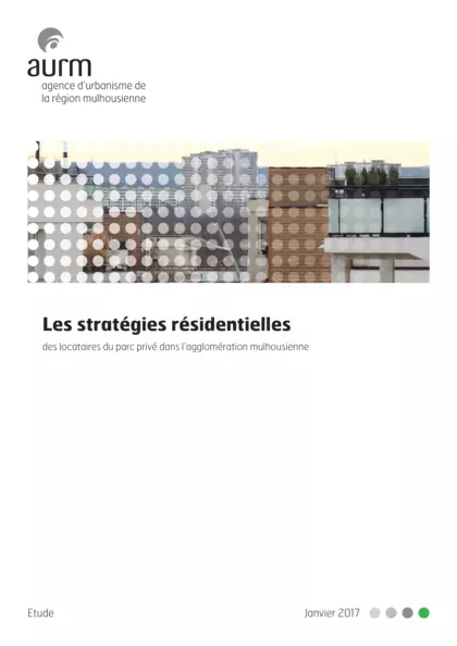 Les stratégies résidentielles des locataires du parc privé dans l'agglomération mulhousienne